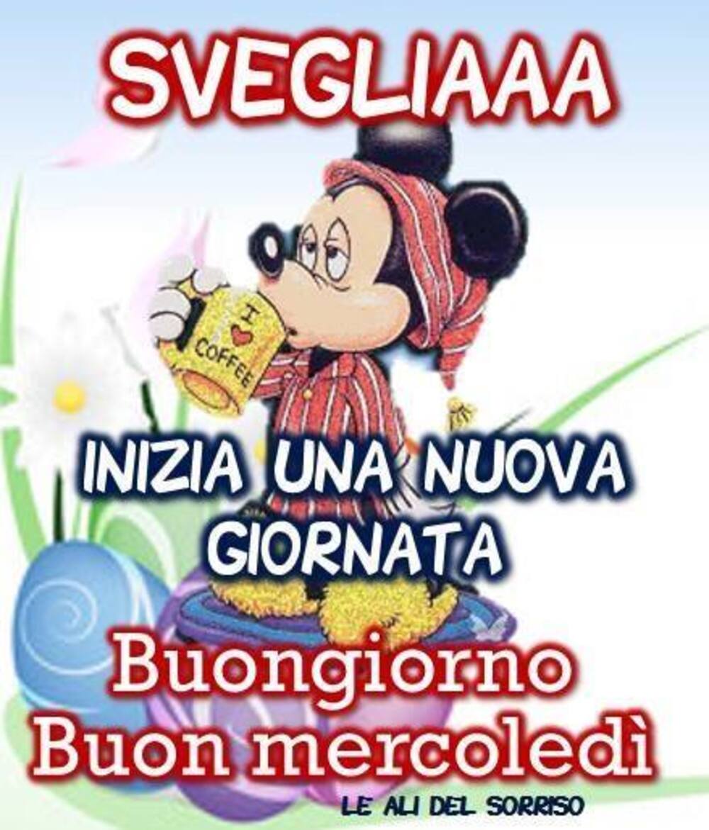 Buon Mercoledi Buongiorno 11 Link Gratis Bgiorno It